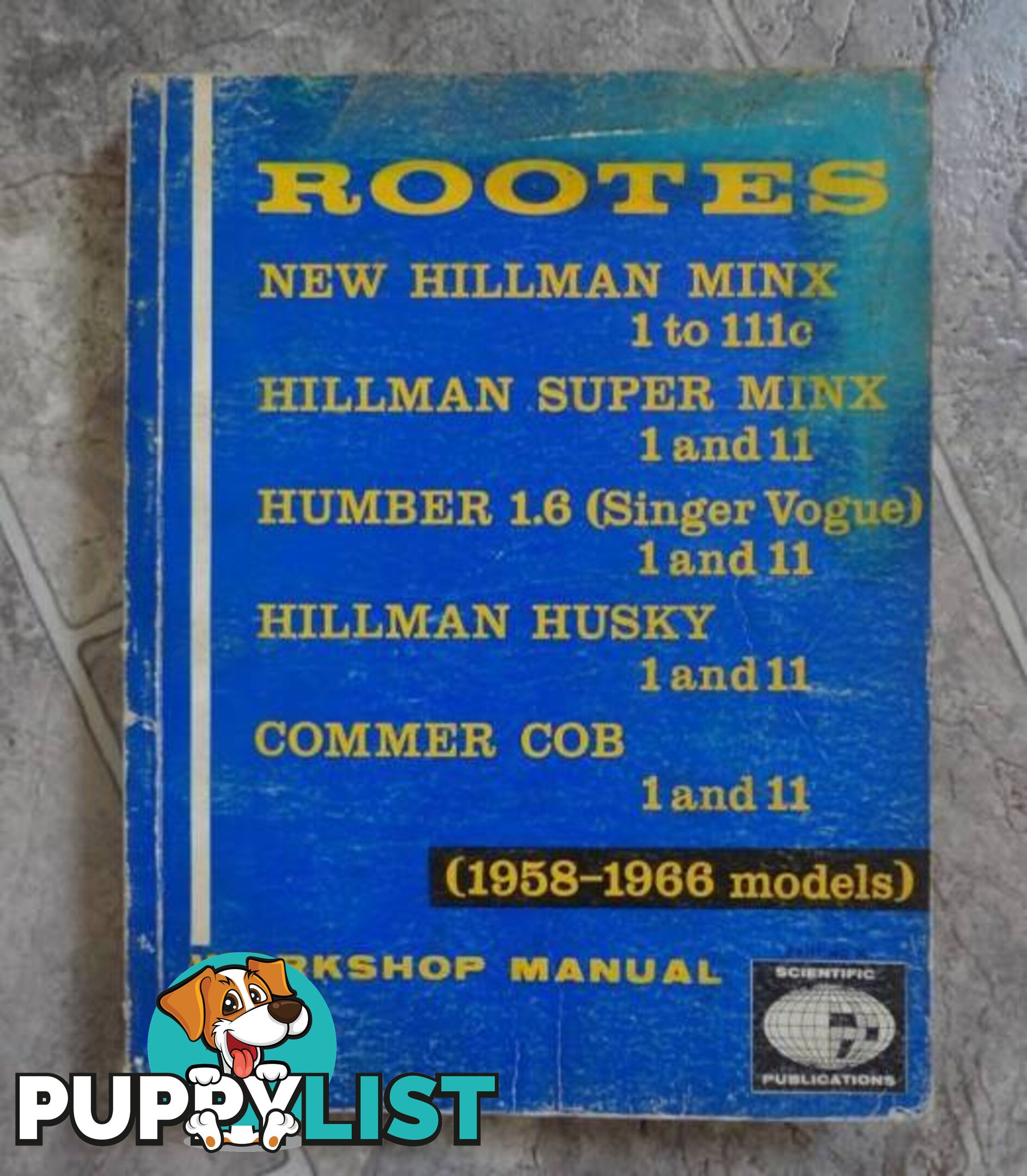 HILLMAN, HUMBER, COMMER WORKSHOP MANUAL