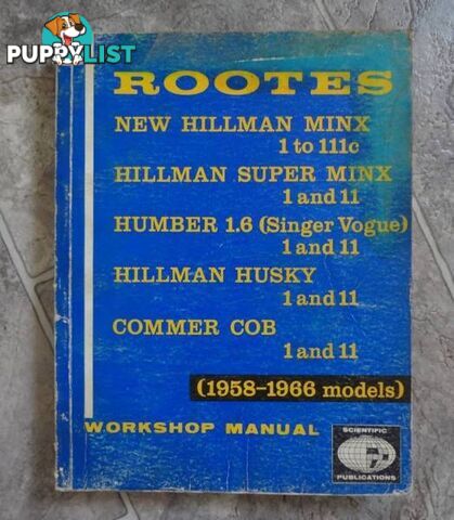 HILLMAN, HUMBER, COMMER WORKSHOP MANUAL