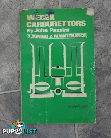 WEBER CARBURETTORS - TUNING & MAINTENANCE MANUAL