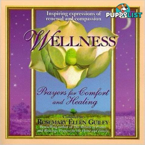 WELLNESS by ROSEMARY ELLEN GUILEY