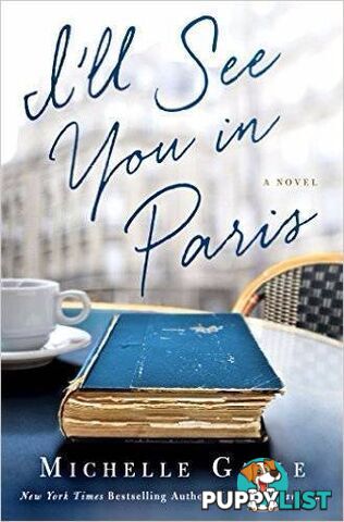 I&#39;ll See You In Paris/ Michelle Gable