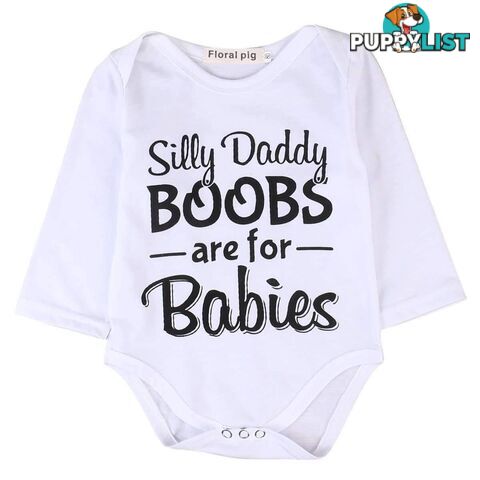 SILLY DADDY BOOBS ARE FOR BABIES Romper