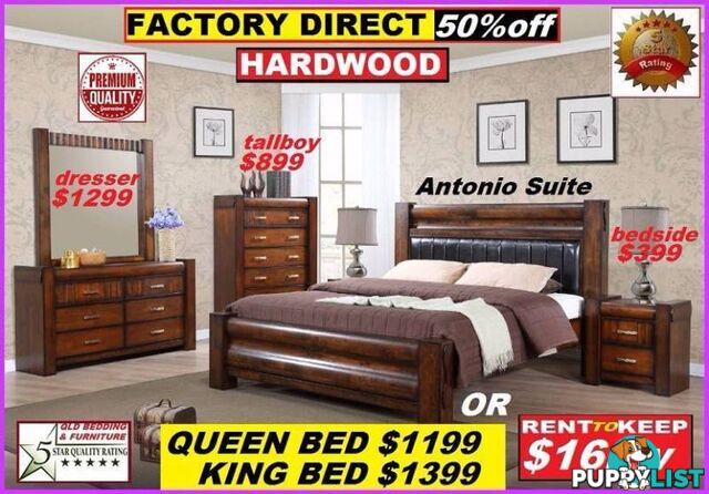 New Queen Bed Hardwood $1199. King Bed $1399. RENT KEEP $16 PW