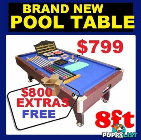 NEW POOL TABLE WITH $800 FREE EXTRAS. RENT KEEP $9.25 PW