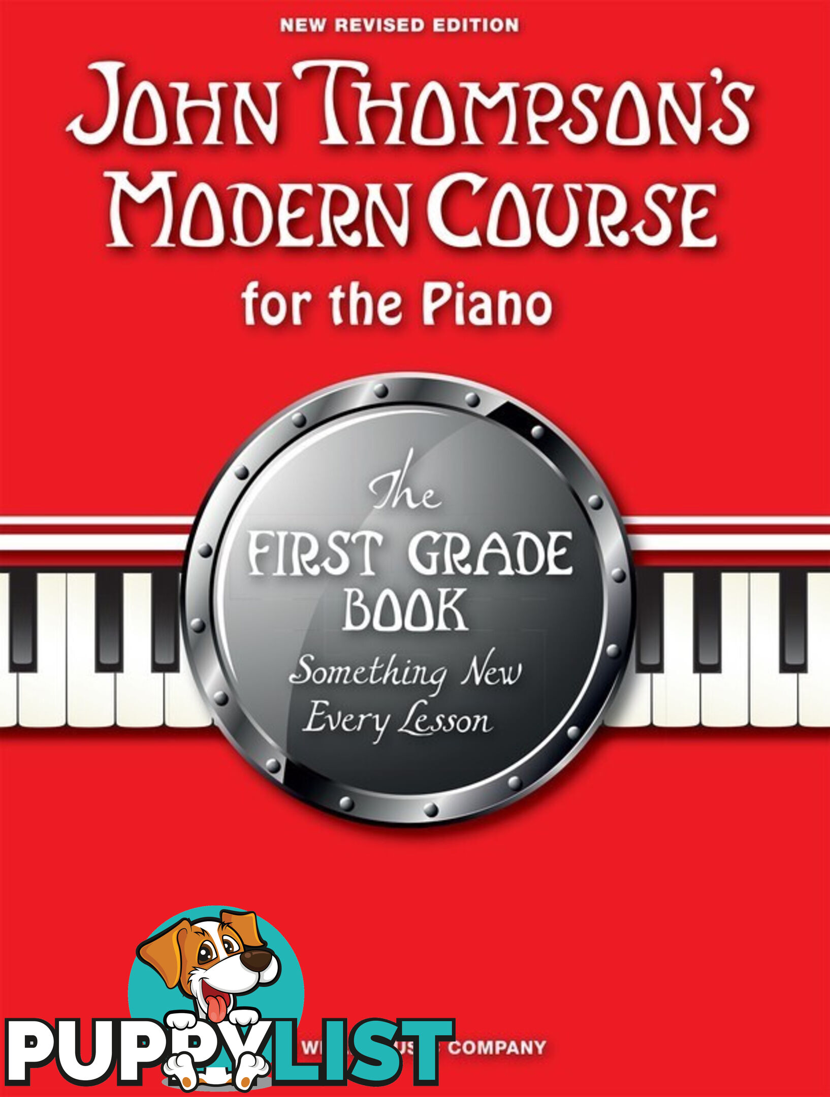 John Thompson's Modern Course for the Piano - First Grade