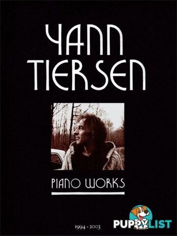 Yann Tiersen Piano Works 1994 - 2003