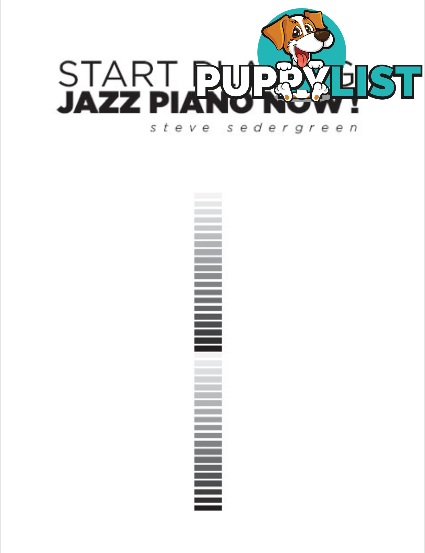 Start Playing Jazz Piano Now by Steve Sedergreen