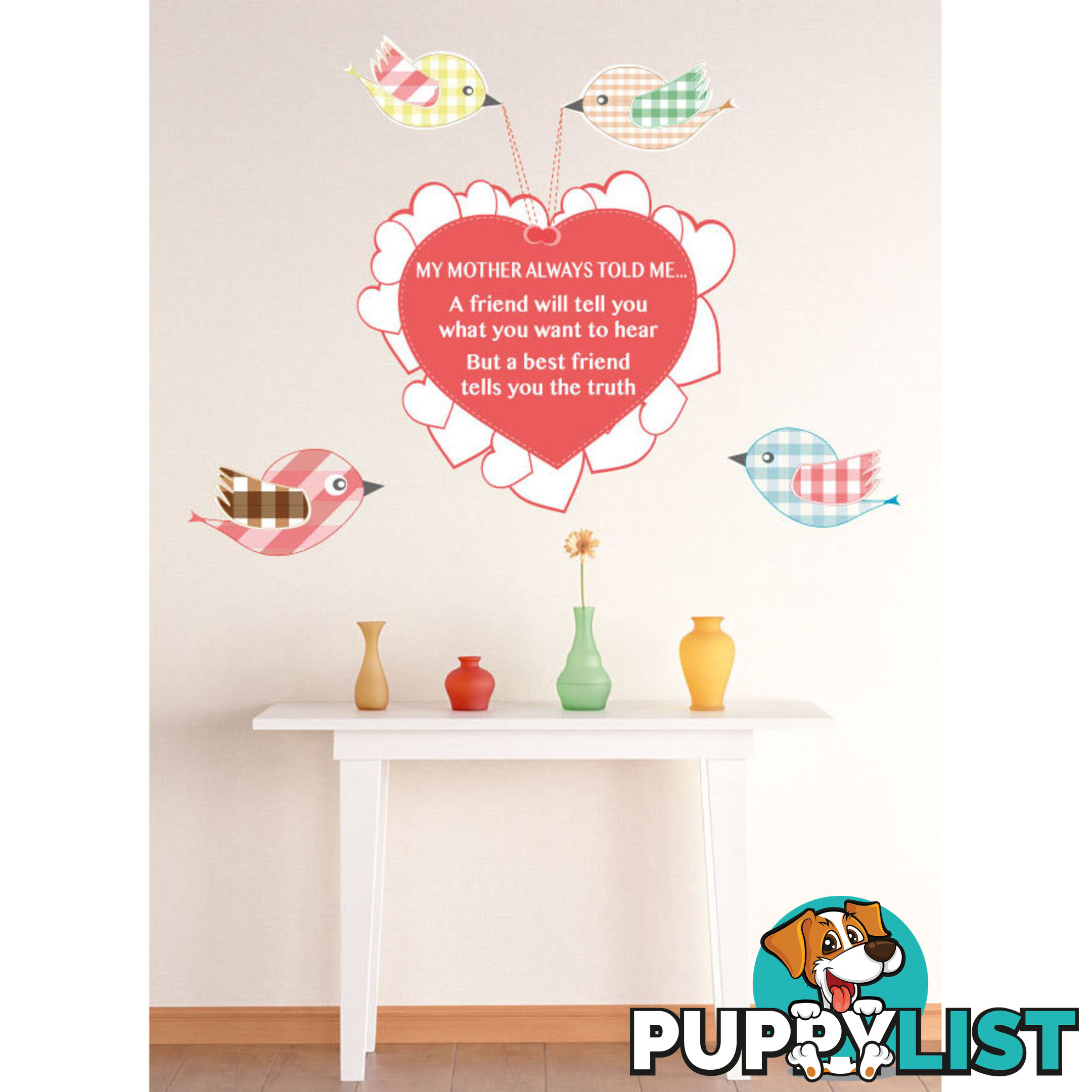 Medium Size My Mother Told Me Wall Sticker Quotes - Totally Movable