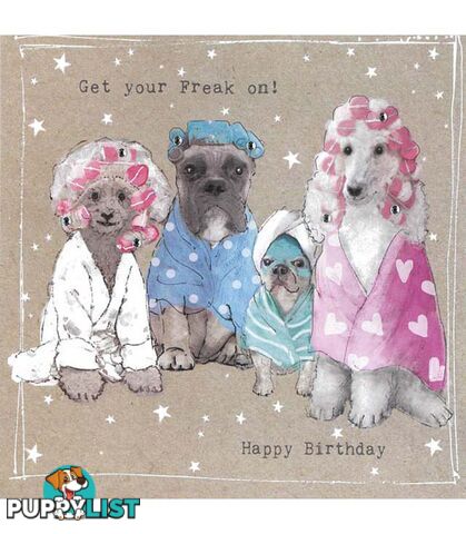 Fancy Pants Greeting Card with Gems â Get Your Freak On! Happy Birthday