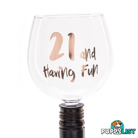 21 and Having Fun Tipple Topper Wine Glass