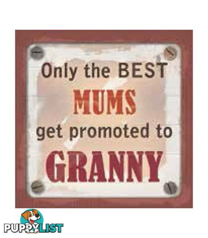 Personalised Cuppa Coasters - Only the best mums get promoted to granny