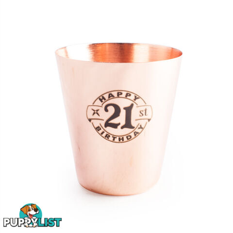 21st Copper Shot Glass - "Happy 21st Birthday"