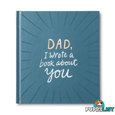 Gift Book: Dad, I Wrote A Book About You - Compendium - 749190069564