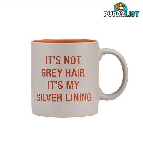 Mug Large: Grey Hair - Say What? - 672649151247