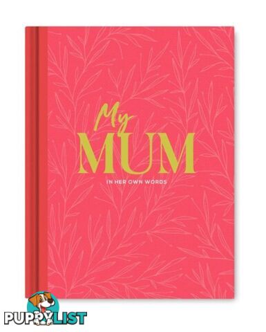 Gift Book: My Mum - In Her Own Words - Compendium - 749190106962