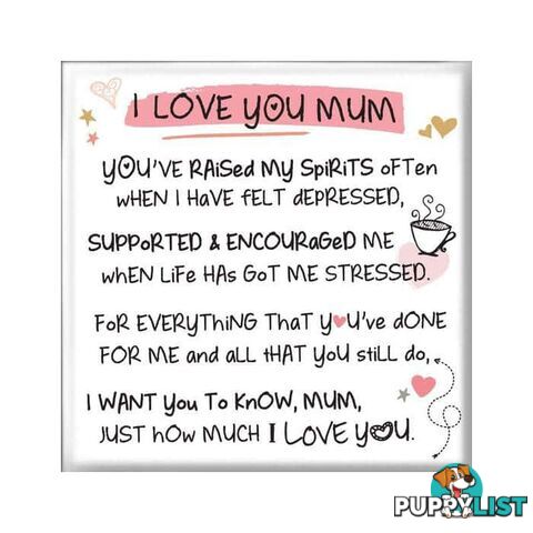 Inspired Words Magnet - I Love You Mum - WPL - 5019278993995