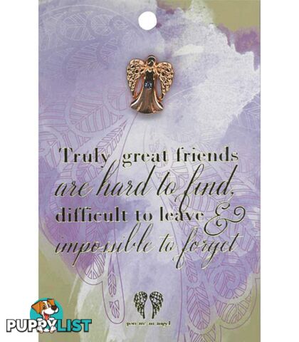 You Are An Angel Pin - Truly Great Friends