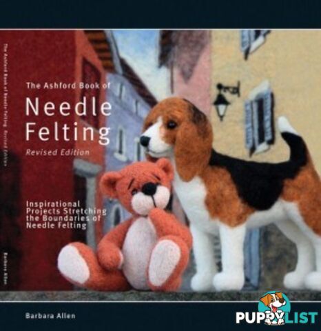 The Ashford Book of Needle Felting - Ashford - MPN: ABNF