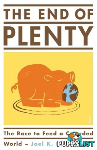 The End of Plenty - MPN: 3048