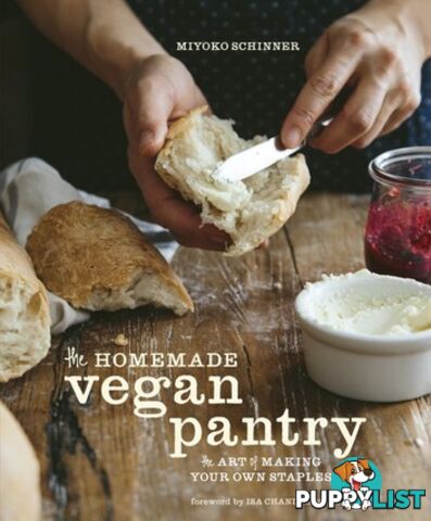 The Homemade Vegan Pantry: The Art of Making Your Own Staples. - MPN: 3548