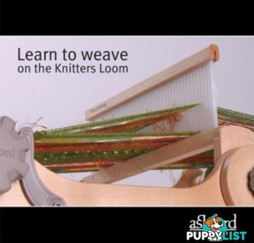 Learn to Weave on the Knitters Loom - Ashford - MPN: LTWKL