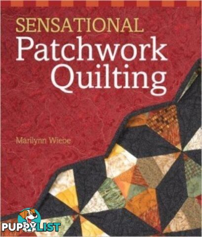 Sensational Patchwork Quilting - MPN: 1360