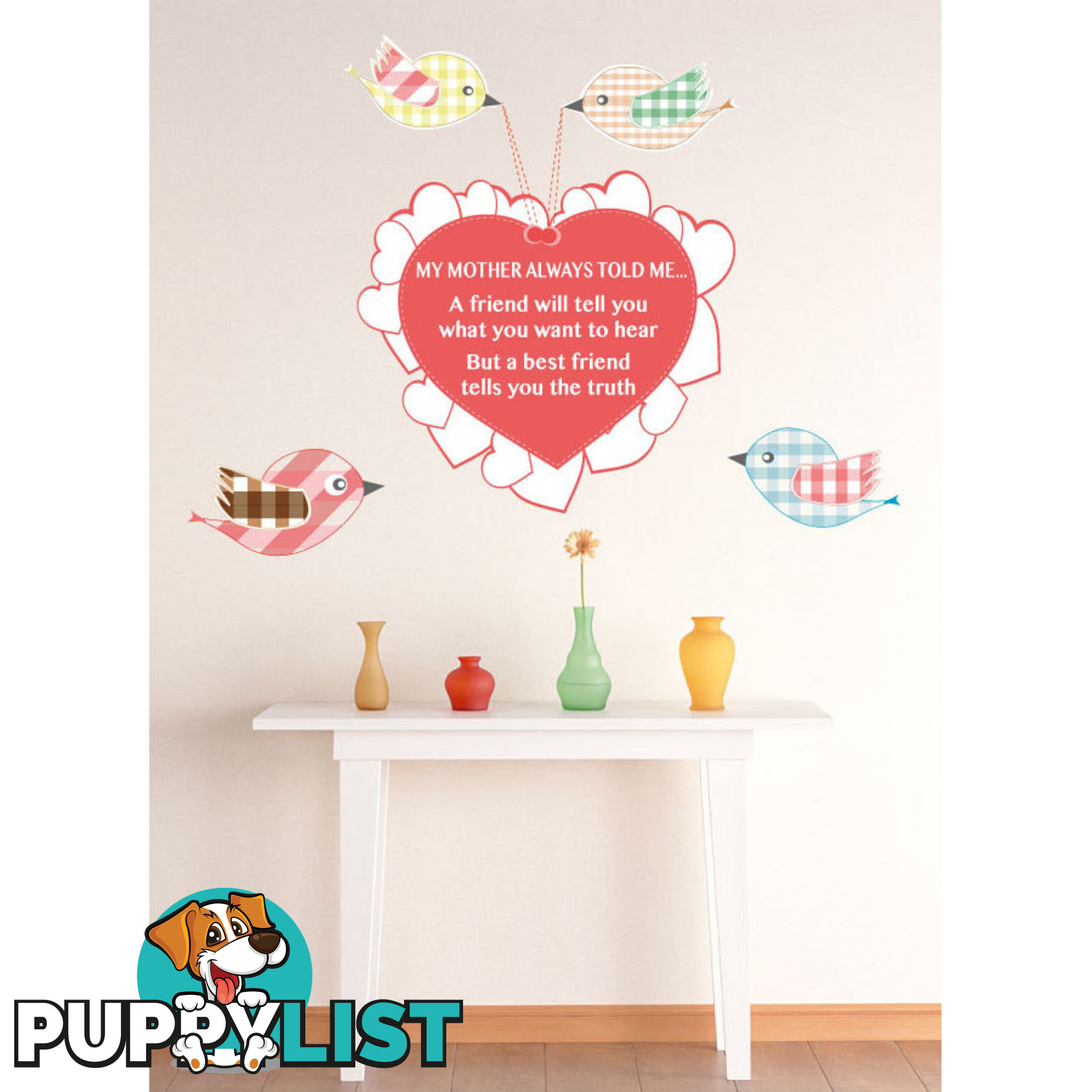 Medium Size My Mother Told Me Wall Sticker Quotes - Totally Movable