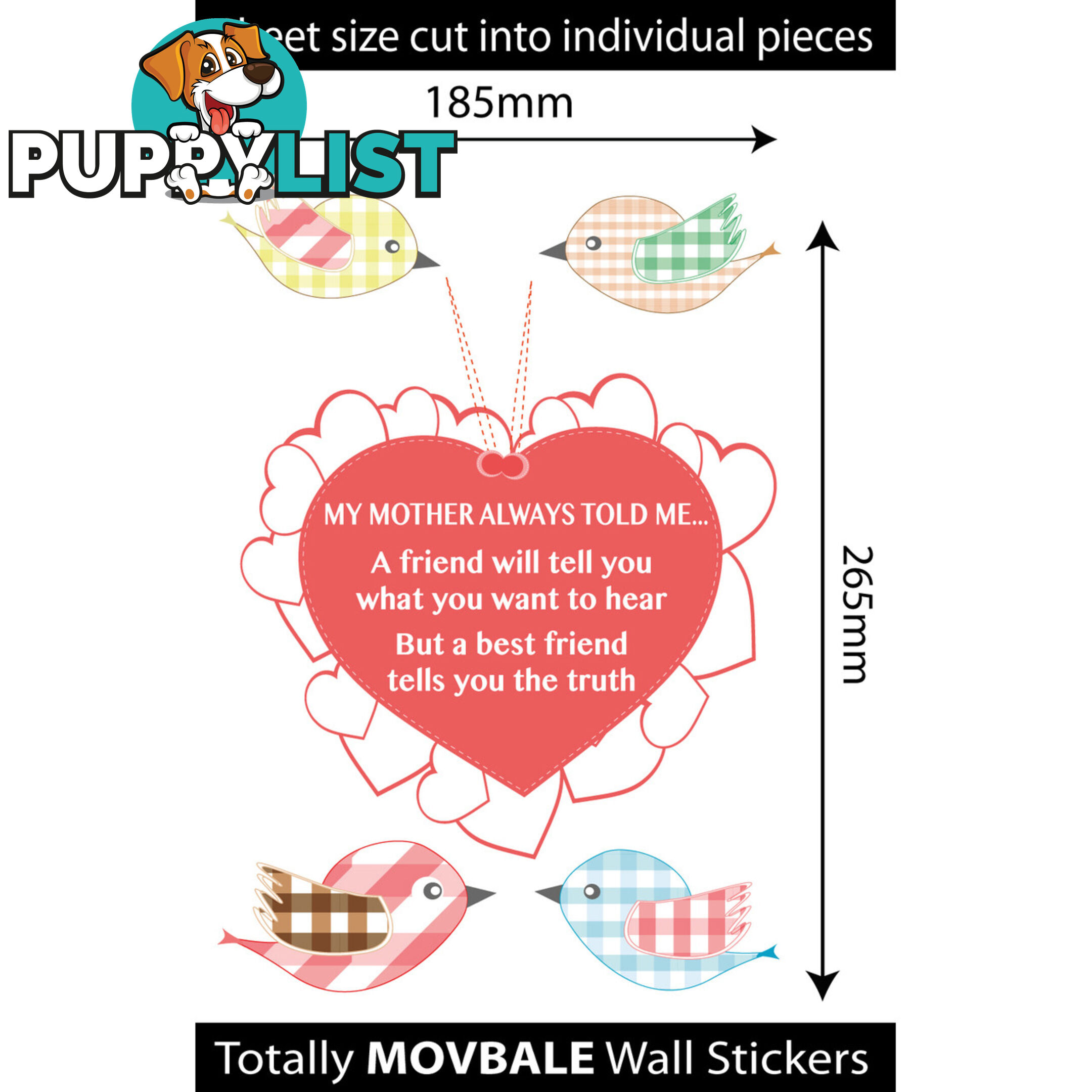 Medium Size My Mother Told Me Wall Sticker Quotes - Totally Movable