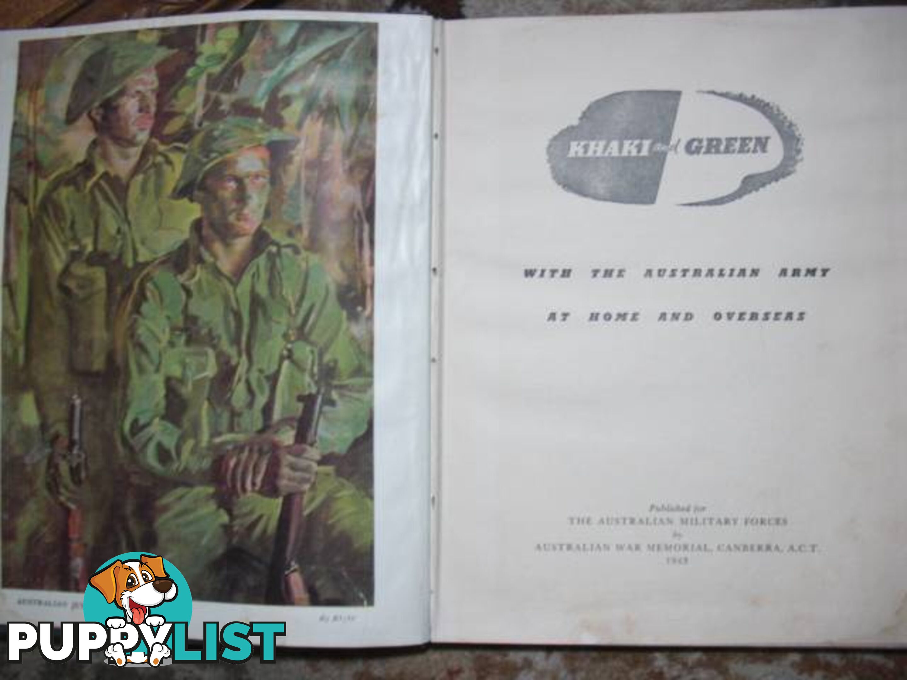 Khaki and Green - 1943 The Australian Army At Home And Overseas