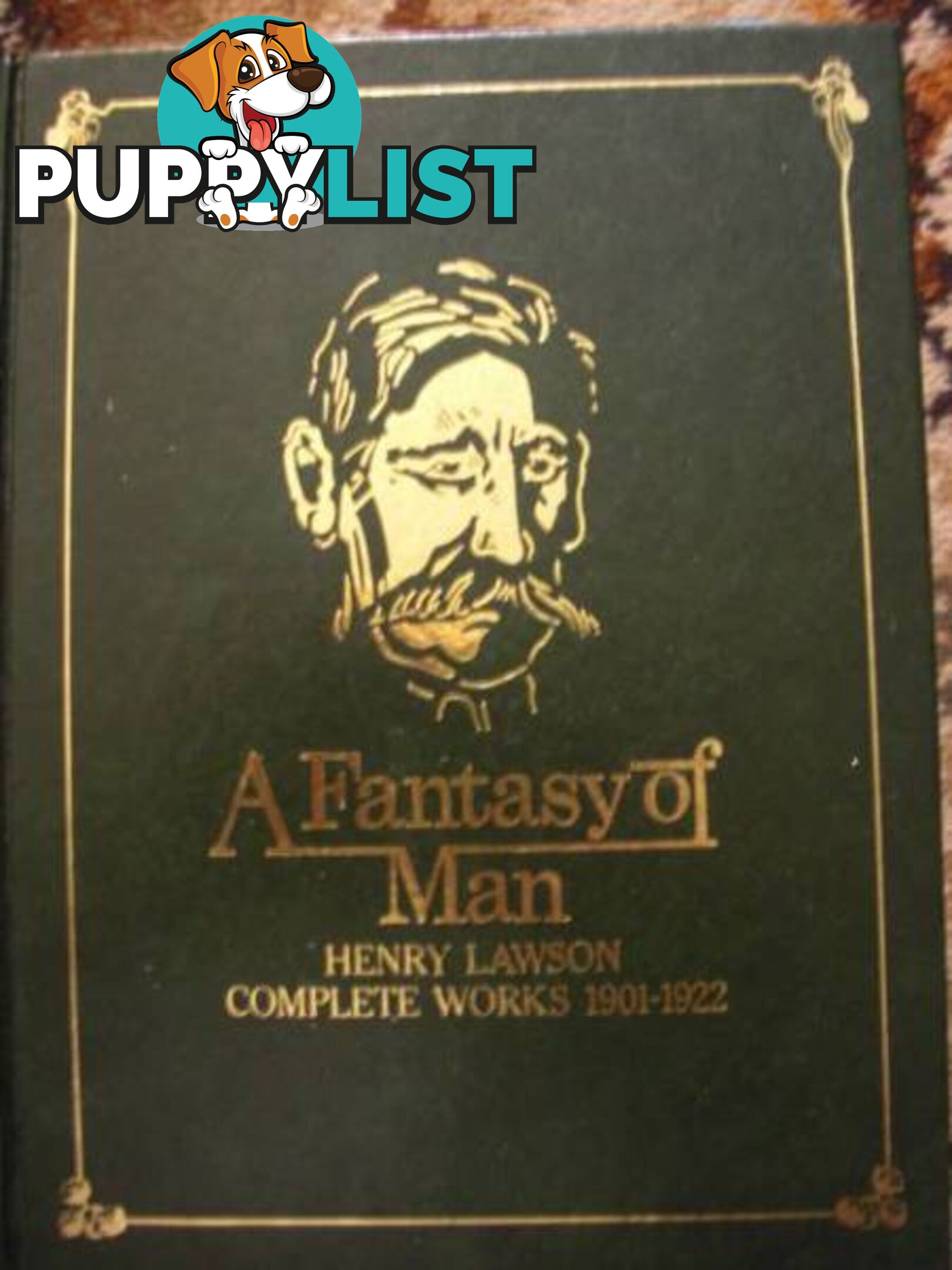 A Fantasy of Man Henry Lawson Complete******1922 Hardack