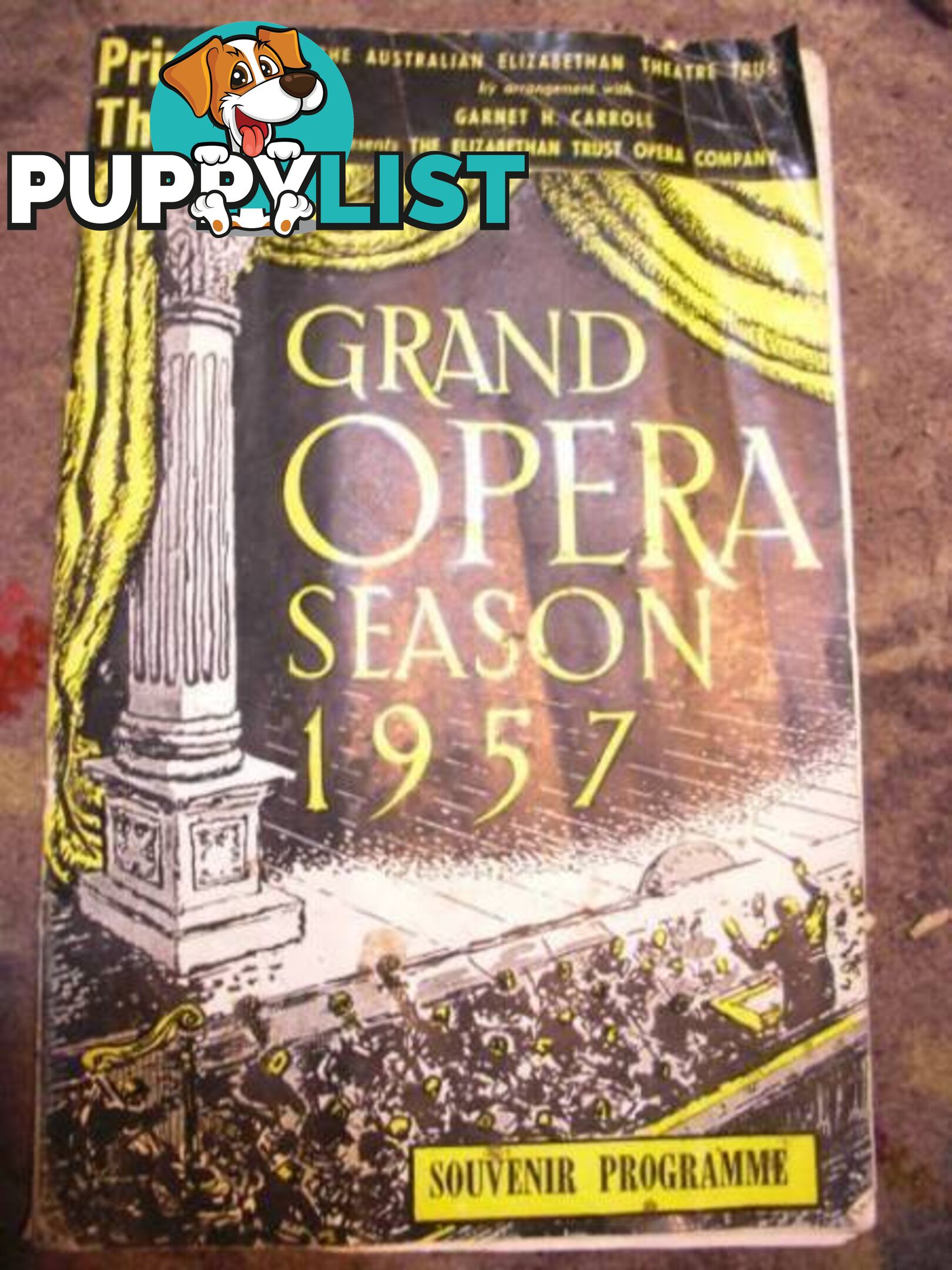 Princess theatre 1957 grand opera season 1957 Melbourne souvenir