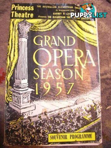 Princess theatre 1957 grand opera season 1957 Melbourne souvenir