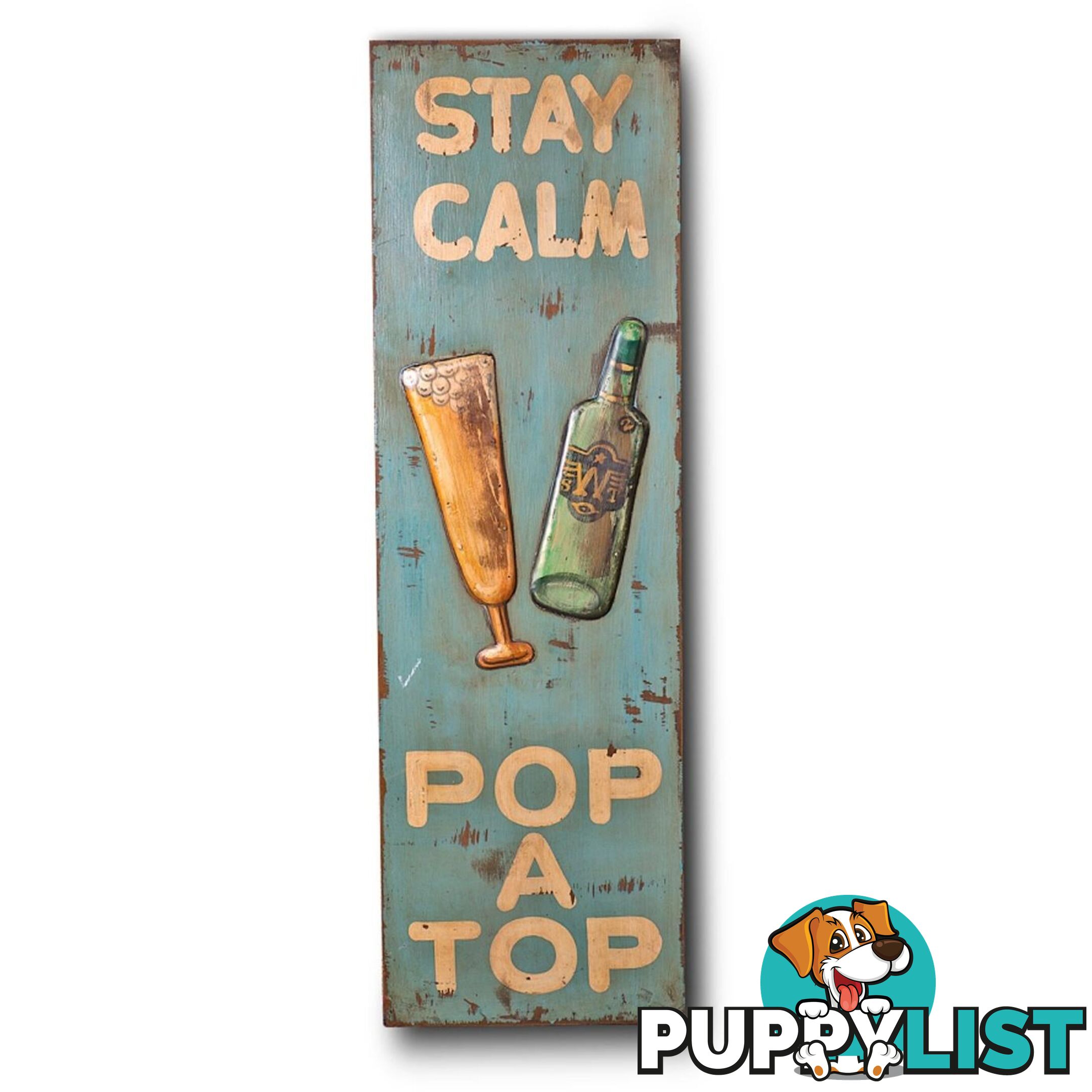 Wooden Print "Stay Calm Pop A Top" In Antique Blue - Wall008 - 9334719003740