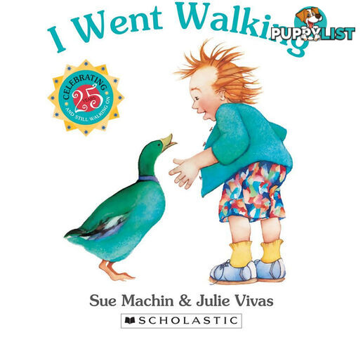 Scholastic - I Went Walking 25th Anniversary Edition Book - Sk97817429903 - 9781742990361