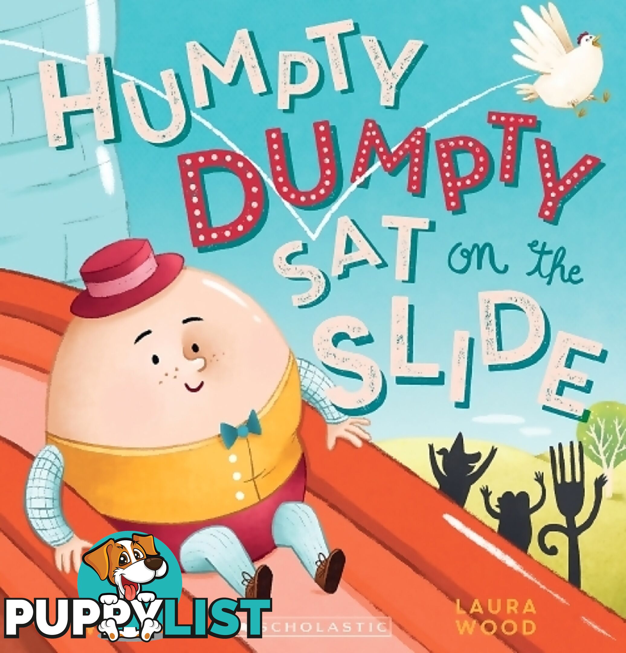 Scholastic - Humpty Dumpty Sat On A Slide Book - Sk97817612991 - 9781761299179