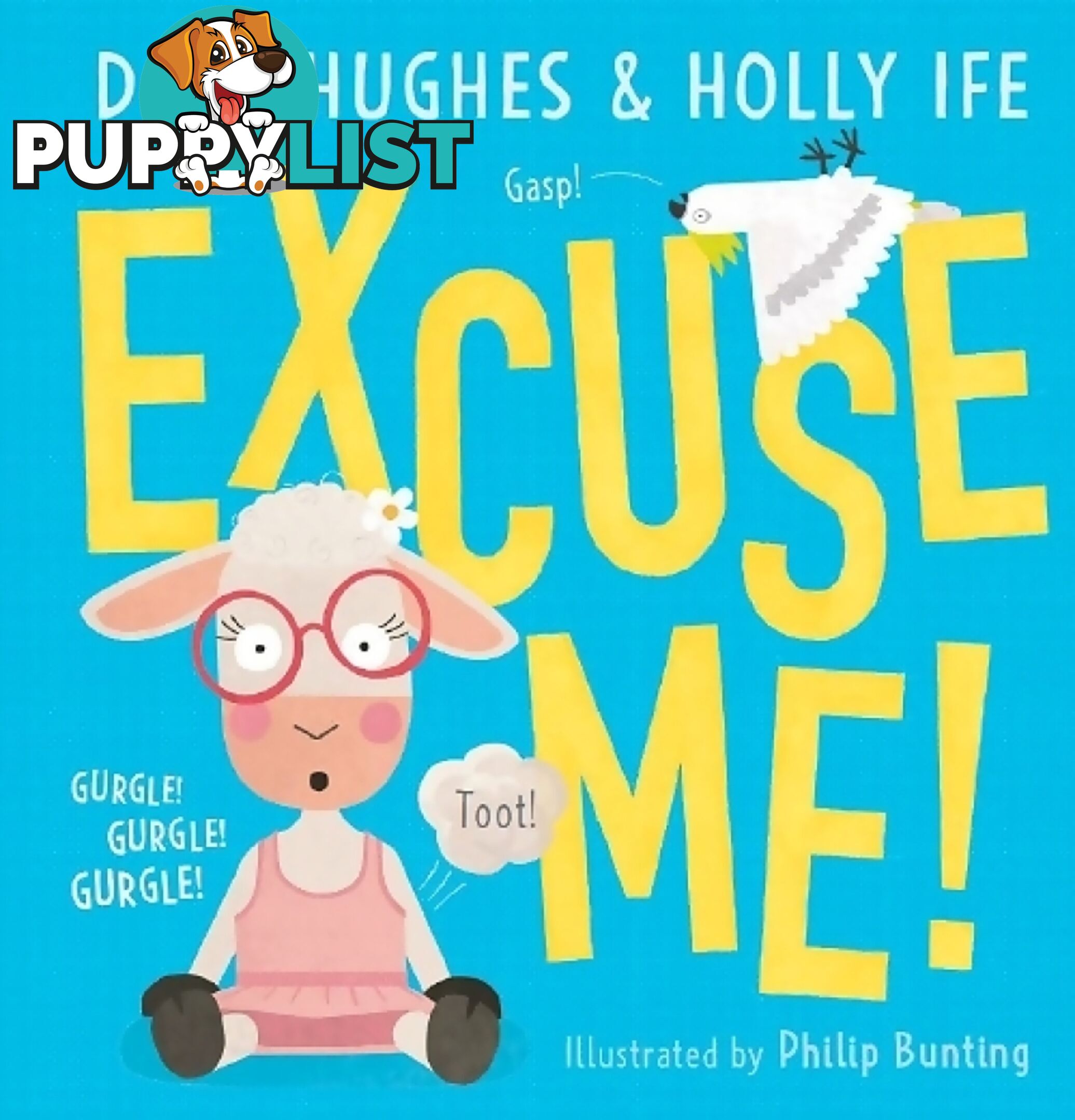 Scholastic - Excuse Me Paperback Book - Sk97817609749 - 9781760974992