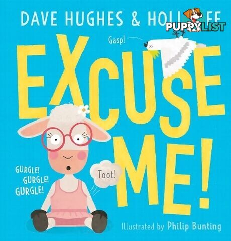 Scholastic - Excuse Me Paperback Book - Sk97817609749 - 9781760974992