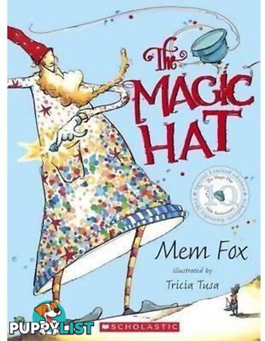 Scholastic - The Magic Hat 10th Anniversary Edition Book - Sk97817428344 - 9781742834450