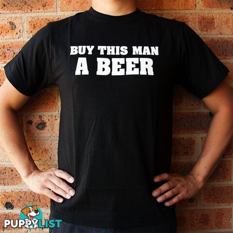 Buy This Man A Beer T-Shirt