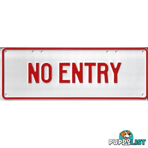 No Entry Number Plate Signage