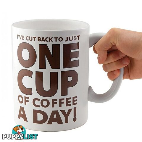 One Cup of Coffee Giant Mug