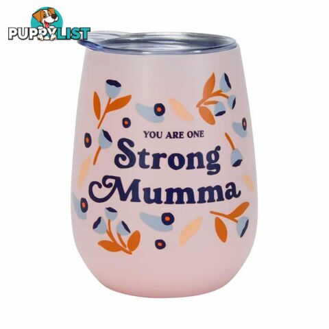 Strong Mumma Double Walled Wine Tumbler