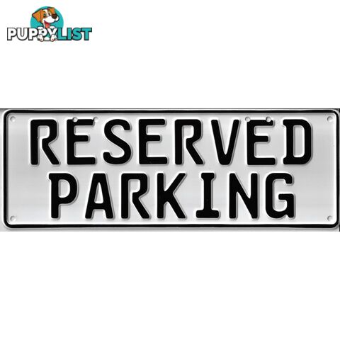 Reserved Parking Number Plate Signage