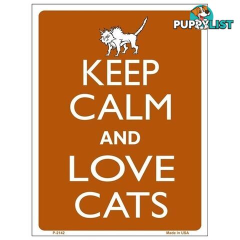 Keep Calm and Love Cats Tin Sign