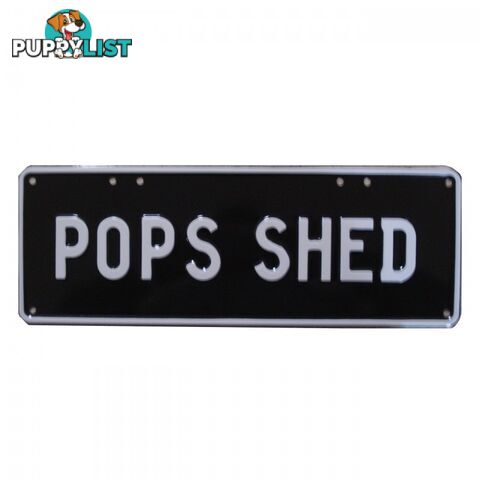 Pop's Shed Novelty Number Plate