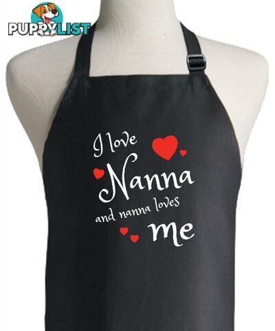 I love Nanna and Nanna loves me Apron