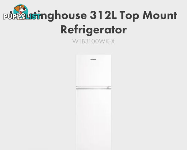 2023 312L Westinghouse Top mount fridge