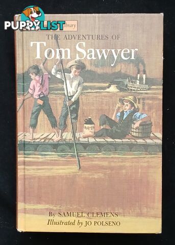 The Adventures Of Huckleberry Finn And The Adventures Of Tom Sawyer