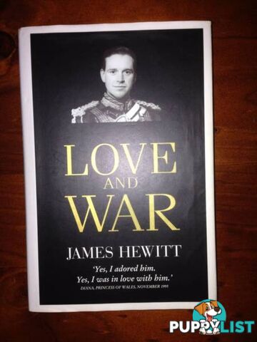 Love & War. James Hewett. "Yes I adored him. Yes I was in Love