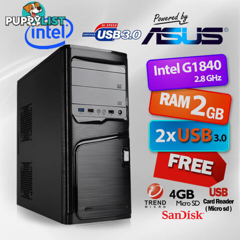 Powerd By ASUS PC Celeron G1840 Dual Core / 2GB RAM